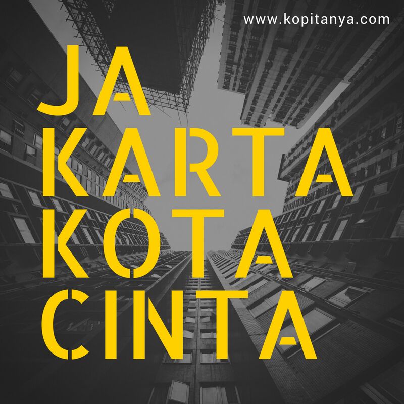 kopitanyacom's tweet photo. Jakarta itu cinta yang tak hapus oleh hujan, tak lekang oleh panas. Jakarta itu kasih sayang.
.
.
(Sapardi Djoko Damono)

#kopitanya
#kedaikopi 
#kedaikopijakarta 
#coffeeshop 
#sapardidjokodamono 
#quotessapardi 
#jakarta https://t.co/1wmofbtnnx
