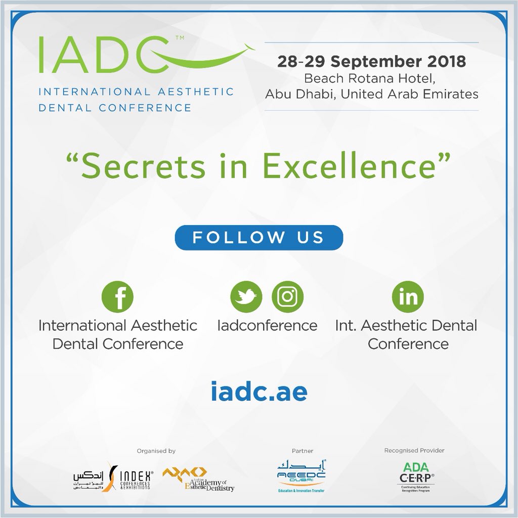 iadconference's tweet photo. Follow us on our social media platforms to know more about International Aesthetics Dental Conference.
.
.
#dental #dentist #restorative #aesthetic #teeth #veneers #health #medical #event #conference #course #workshop #mydubai #indexevents #oral #orthodontics #maxillofacial https://t.co/XBR723gSWa