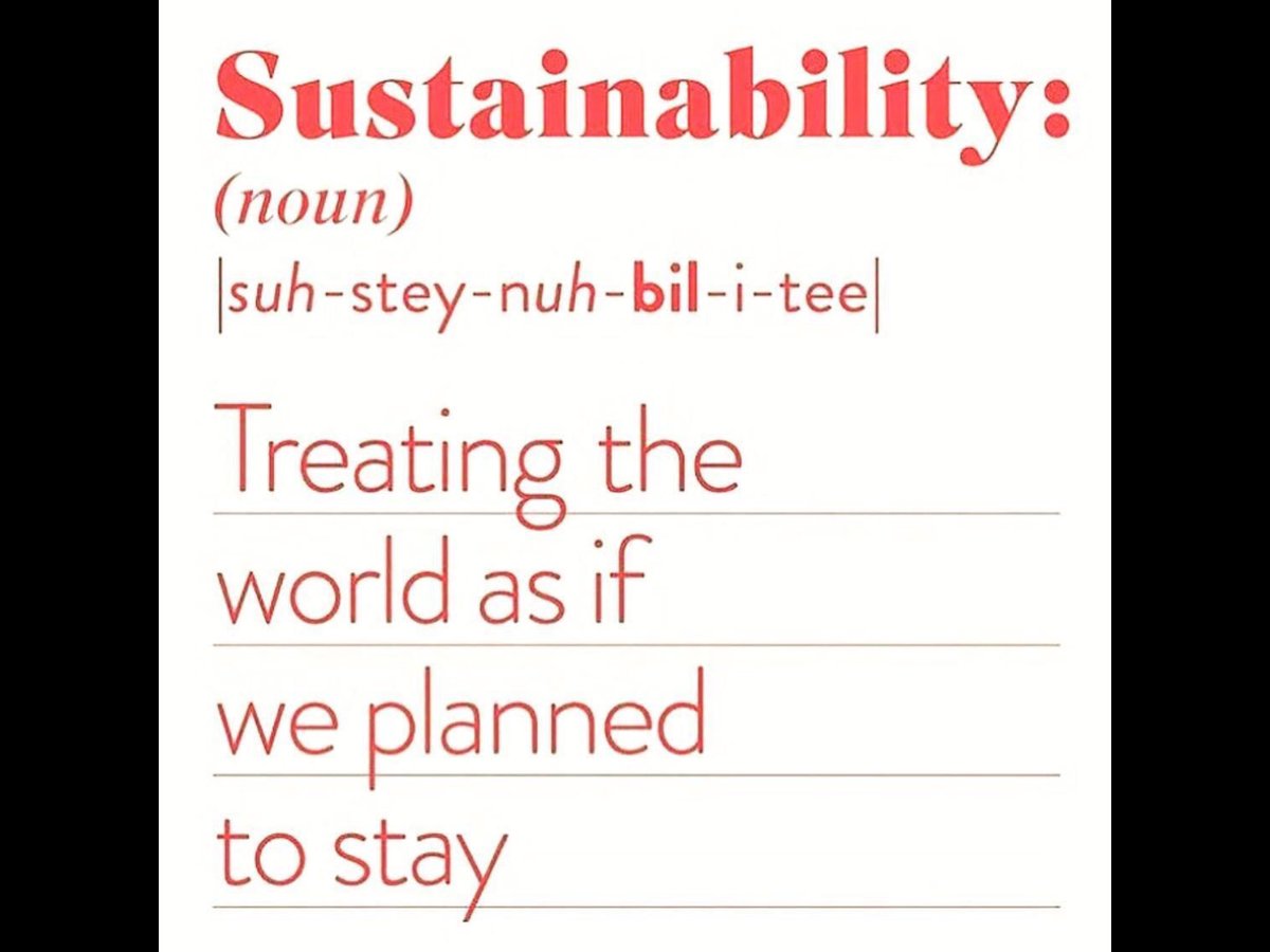 This is one of the simplest definitions of #sustainability yet: