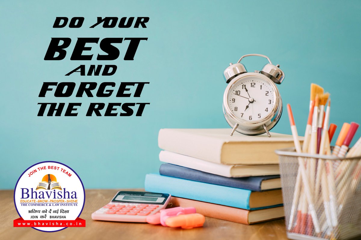 BhavishaI's tweet photo. Do your best and forget the Rest.
#do #best #best #teaching #best #teacher #bhavishainstitute https://t.co/bl7m0bsVkM