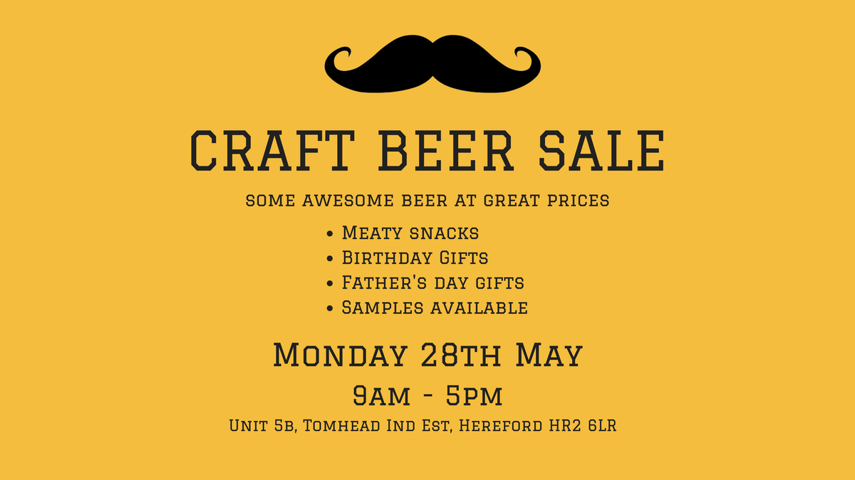 #CraftBeer #Sale #Hereford #CraftBeerHereford #BankHolidayMonday #FathersDay #HappyBirthday #herefordhour #Hereford <a href="/YourHereford1/">Your Herefordshire</a>