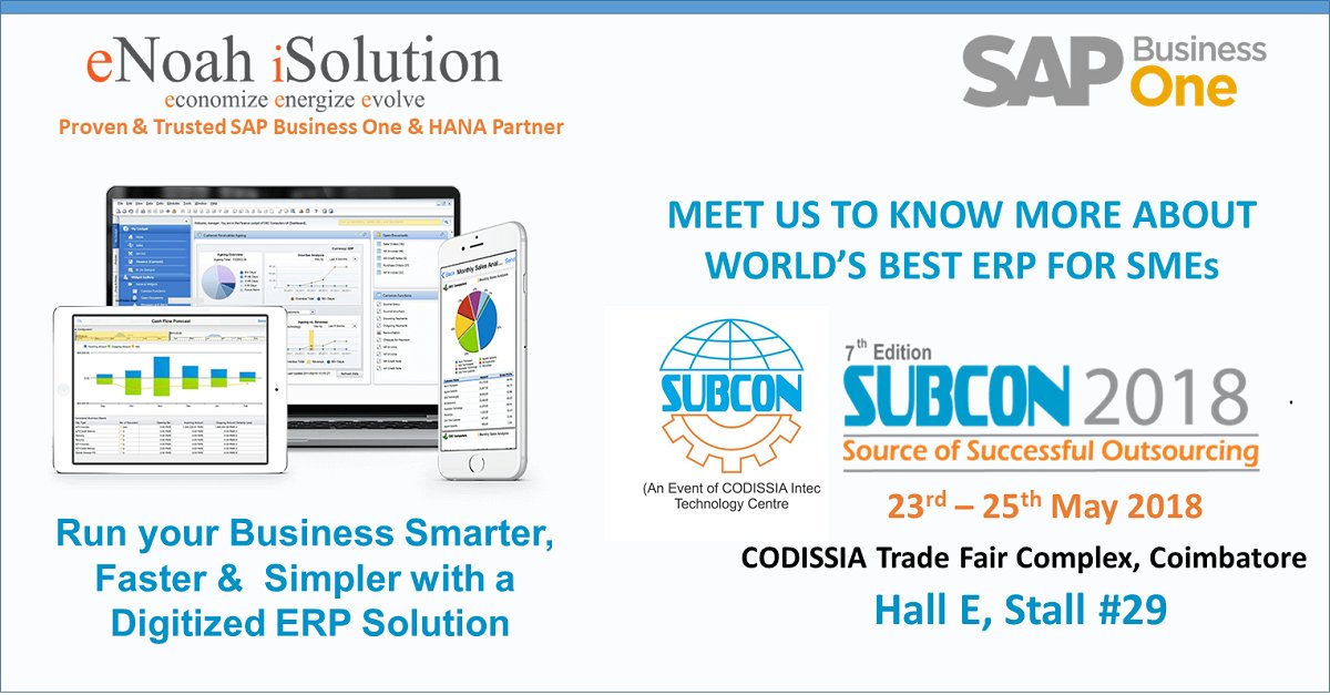enoahisolution's tweet photo. Witness how @enoahisolution helping small and medium businesses #SMEs with #SAPBusinessOne #HANA at #Subcon2018 Expo #CODISSIA Intec Technology Centre #Coimbatore on 23-25 May 2018 @SAPIndia #BharatERP #Innovation
@anil_marali @krishmukesh @rohithasri #BestERP https://t.co/kfrJzUBpOp
