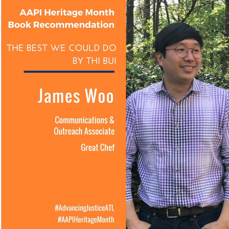 AAAJ_Atlanta's tweet photo. To celebrate #aapiheritagemonth, we are highlighting our staff members &amp; learning about their favorite works by AAPI authors. Everyday we will shine the spotlight on our amazing staff members! #MeetJames
#APAHM #myapalife #AdvancingJusticeATL #GreatChef https://t.co/YWhEYLXo35