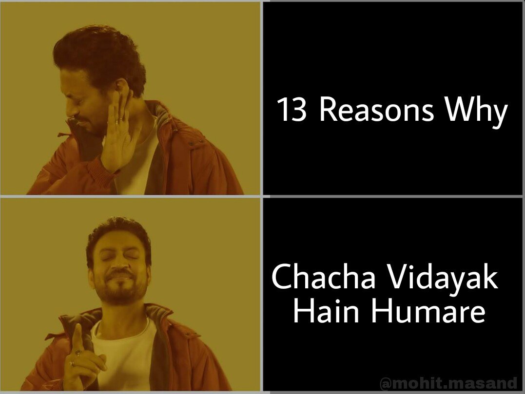 #13ReasonsWhySeason2 #MEMES #chachavidhayakhainhumare