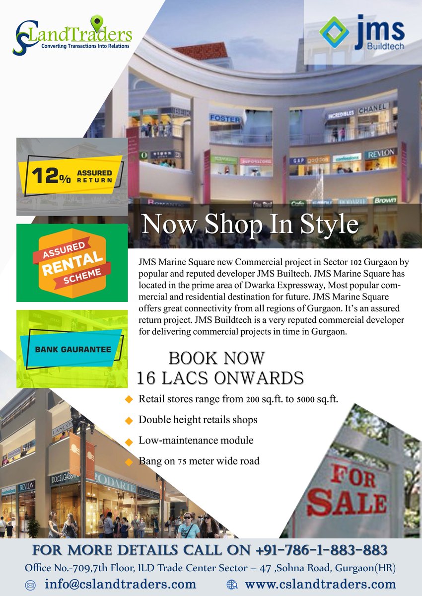 CSLandtraders's tweet photo. #Now Shop In Style & get 12% #AssuredReturn
#Investment Starts from 16 lacs onwards.
Contact #CSLT +91-786-1-883-883
#Visit: https://t.co/bXtyuDDfi5
#RetailShops #CommercialProperty #InvestinGurgaon #AssuredReturnProject #CommercialProject #Multiplex #ATMSpace #RealEstate https://t.co/PBCOtSKART