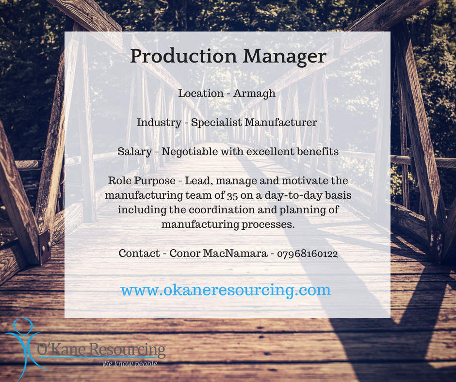 We are #recruiting for a #Production #Manager to be based in #armagh @NIjobscom @recruitni @abcb_council