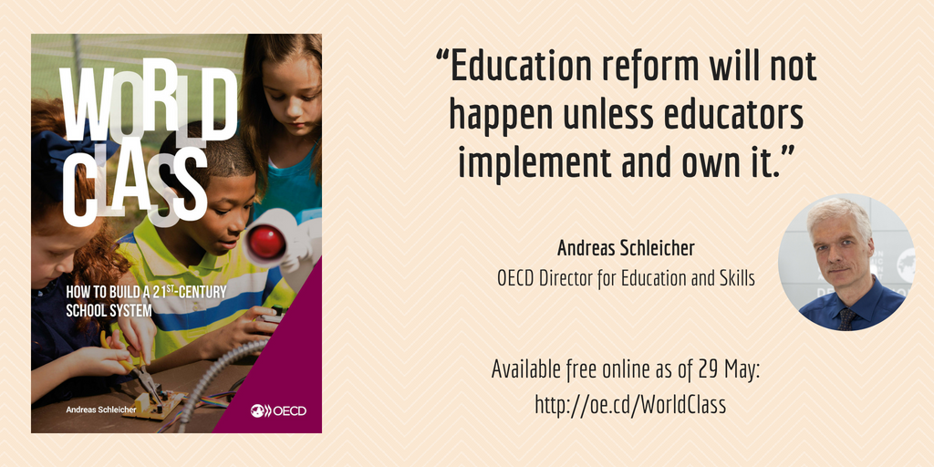 OECDEduSkills's tweet photo. In a new book out next week, @SchleicherOECD lays out a roadmap for how schools can prepare students for 21st-century challenges. 📖 

“World Class: Building a 21st-century school system” will be available as a free download on 29 May ➡️  https://t.co/smKjx8dtZE 

#WorldClass https://t.co/erfNzjjbJF
