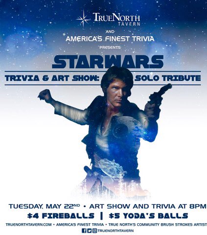 TrueNorthTavern's tweet photo. Tonight, tonight, tonight!!! After the GSW Show of course. Grand prize; 4 passes to AMC 18 Fashion Valley for Thursday’s showing at 10pm... plus more! @AFTrivia #TrueNorth #StarWarsNight https://t.co/2kYKNtPit8