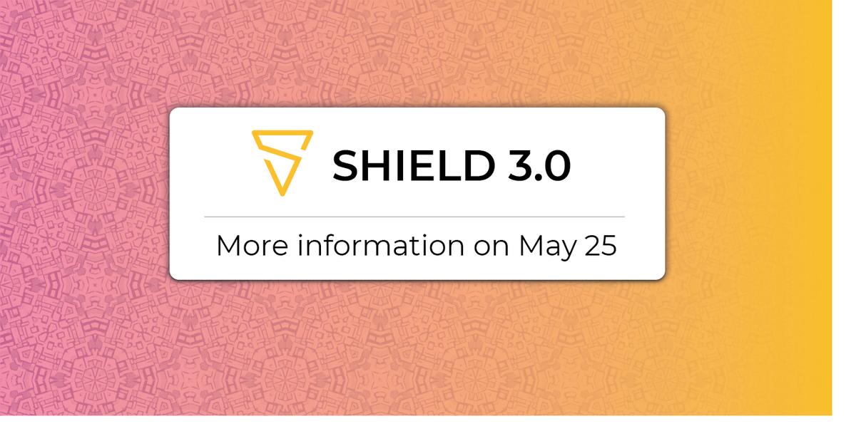 SHIELD 3.0 is coming soon. Are you ready?

#SHIELD #XSH $XSH