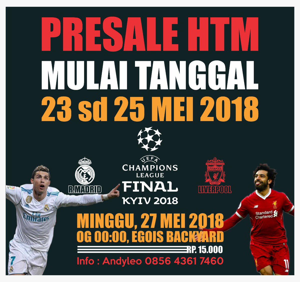 Andy Setyawan L (@andydevcran2) on Twitter photo Kami mulai pre sale tiket final UCL besok tgl 23 Mei 2018, <a href="/EGOIScafe/">EGOIS cafe</a> bareng <a href="/timeventegois/">tim event egois</a> ...silahkan..sblm kehabisan..tersedia juga paket sahurnya.. Kami mulai pre sale tiket final UCL besok tgl 23 Mei 2018, <a href="/EGOIScafe/">EGOIS cafe</a> bareng <a href="/timeventegois/">tim event egois</a> ...silahkan..sblm kehabisan..tersedia juga paket sahurnya..