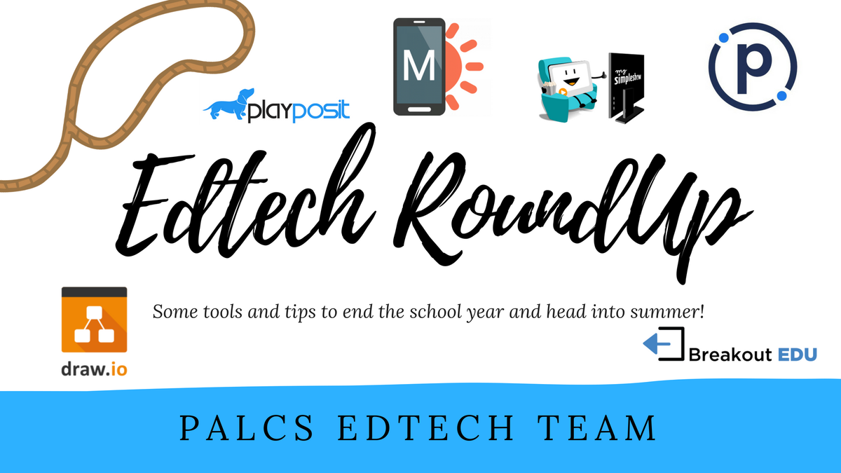 CourtneyKofeldt's tweet photo. Closing out the year with an #Edtech roundup from our Edtech Coaches- some tips/tools for our Ts to explore over the summer:  https://t.co/XRrVhNf7PK

@playposit @drawio @mysimpleshow @Mobirise #DigitalBreakouts @participate @Flipgrid #PALCSBestPractices https://t.co/o6d3dzyogy