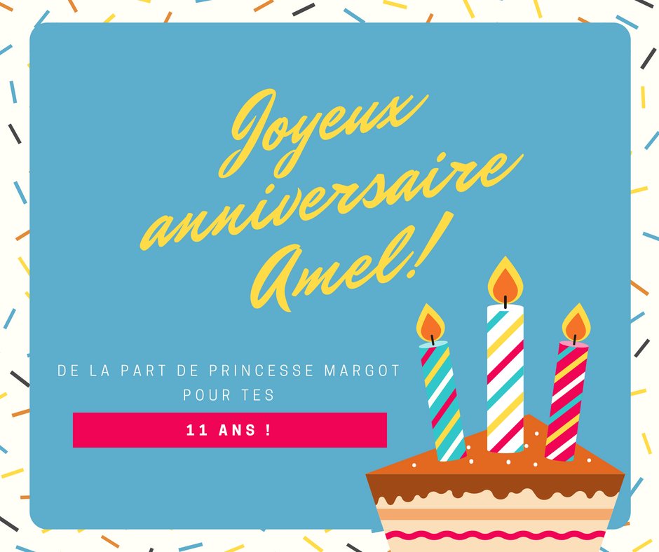 Princesse Margot Amel Toute L Equipe De Princesse Margot Te Souhaite Un Joyeux Anniversaire Pour Tes 11 Ans T Co Tyylse8m4m Twitter