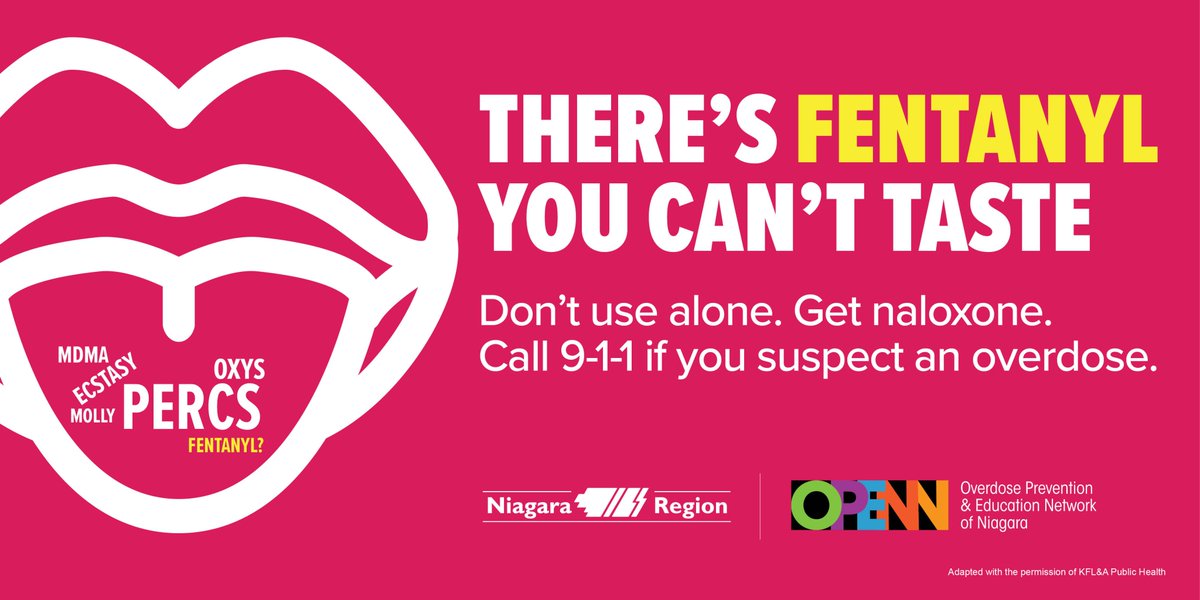 Fentanyl can have no taste, and is being found in other street drugs in Niagara.  Carry Naloxone.  #OPENNiagara #EndODNiagara