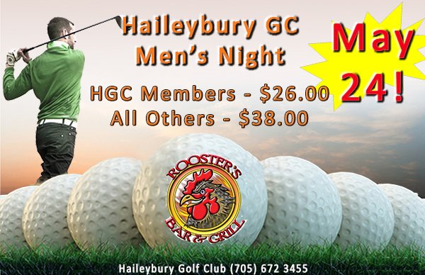 Men's Nights Begin this week. 4-Person Scramble. Shotgun at 5:30 pm. Catered by Roosters Bar & Grill. Call 705.672.2301 to enter individually(we'll find you a team) or a team. #HaileyburyGC #MensNightHGC