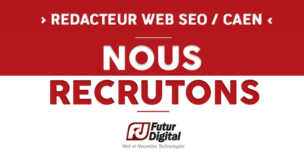 FuturDigitalWeb's tweet photo. [#EMPLOI] Vous aimez le #web ? Vous êtes consciencieux, dynamique et la langue de molière n'a aucun secret pour vous ? Futur Digital #recrute un rédacteur web #SEO à #Caen ! Postulez ici > https://t.co/i5Jh9UoyiI https://t.co/HfPDSC1P3W