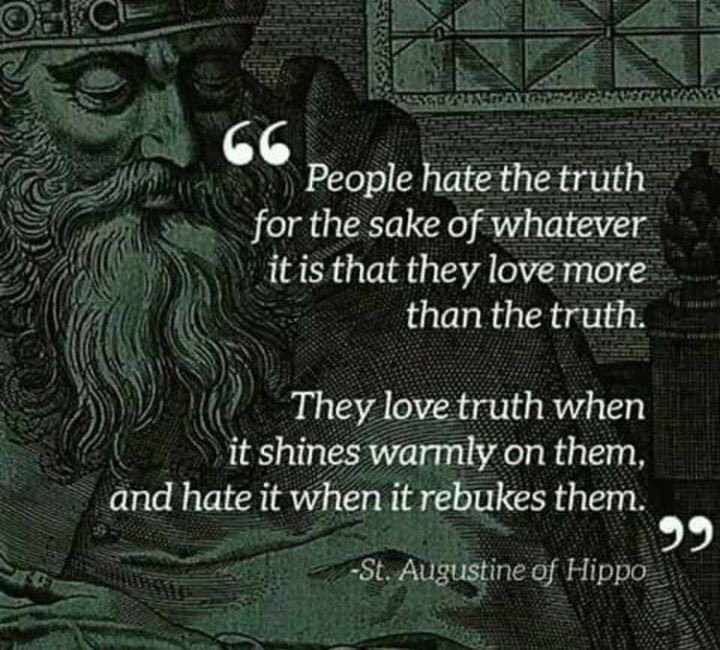 Image result for People hate the truth for the sake of