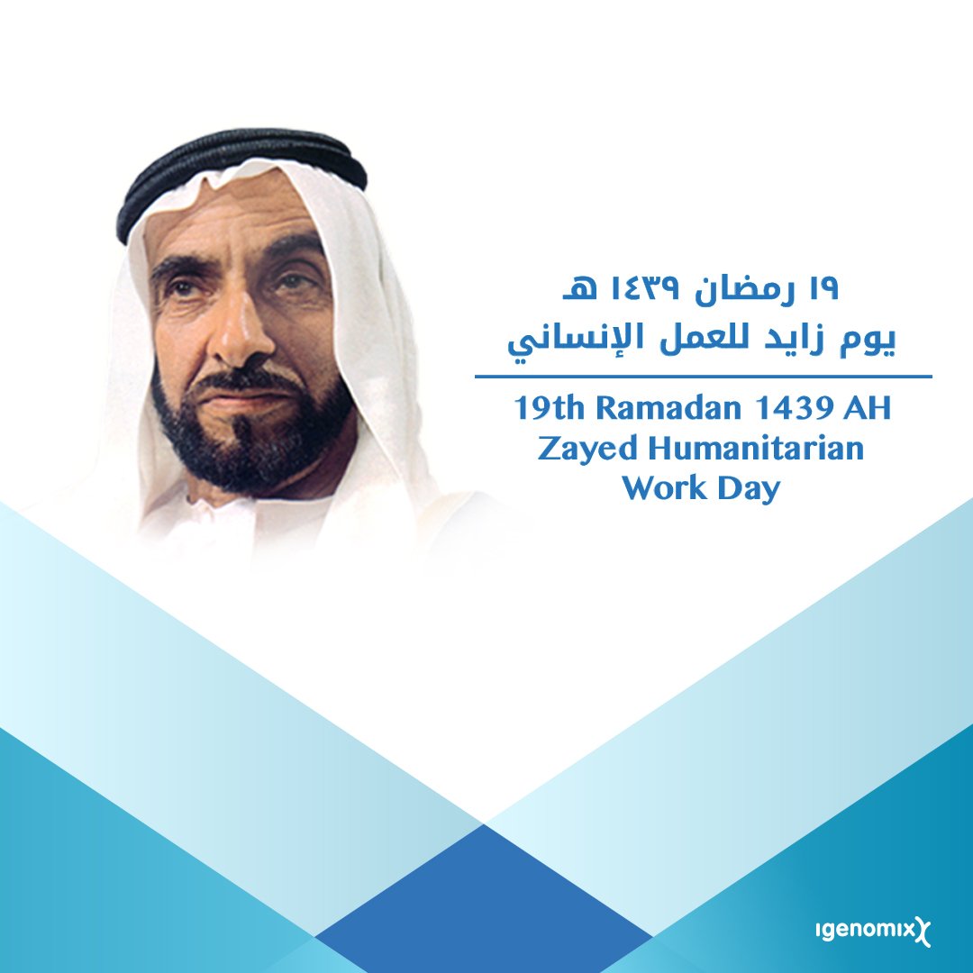 IgenomixME's tweet photo. We are glad to celebrate #ZayedHumanitarianWorkDay in recognition of the late Sheikh Zayed’s role in establishing the values of Giving and Humanitarian Responsibility as #FoundingFather of the #UAE. 
#YearOfZayed #SheikhZayed
#ZayedGiving
#Igenomix https://t.co/Td3KH5ji5u