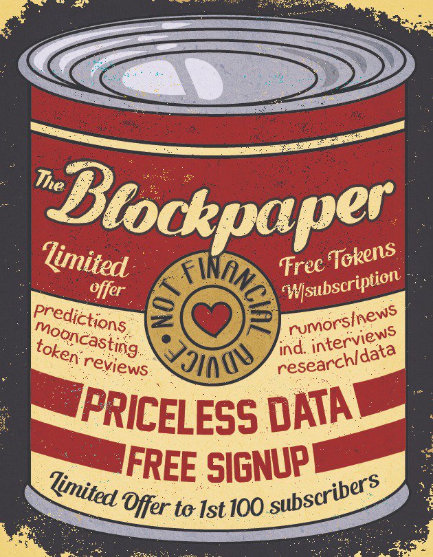 FREE SUBSCRIPTION to The Blockpaper Token Review #DataIsPriceless

Sign up for free subscription ends 6/6 ~ (Please RT)

Click Here To Sign Up: goo.gl/PN3RRS
#Bitcoin $BTC #Blockchain #ICOReviews #TokenReviews #TA #Rumors #News