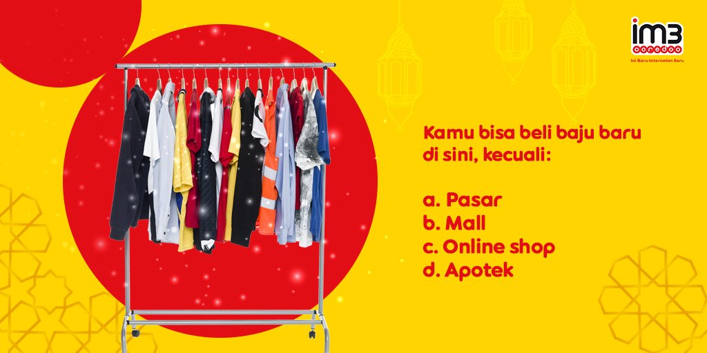Beli baju baru bisa di mana aja kecuali di tempat ini. Apakah kamu tau? Retweet post ini, reply jawabanmu dengan hashtag #TebakTebakanSahur #UnlimitedYouTube, mention 2 teman untuk ikutan dan menangkan pulsa 25 Ribu untuk 5 pemenang! im3.do/qSR