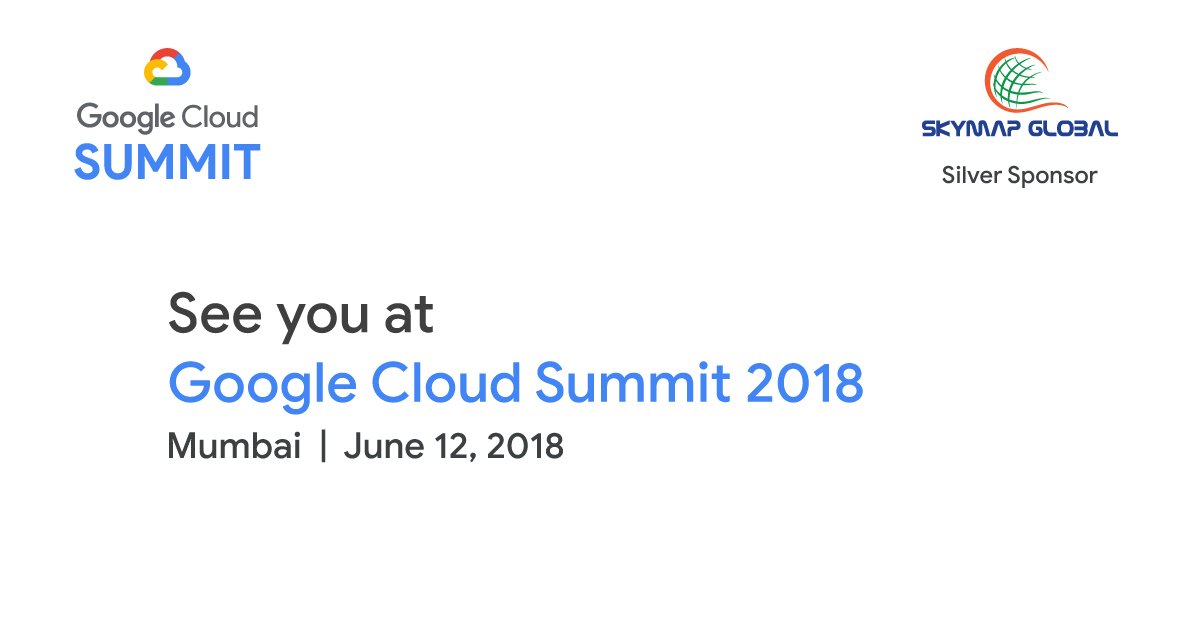 SkyMapGlobal's tweet photo. We're excited to be presenting our latest and greatest at the Google Cloud summit in Mumbai on 12th June. More: https://t.co/jewsmB958L

#googlecloudsummit #skymapglobal #googlecloud https://t.co/BjnMNBI2Md