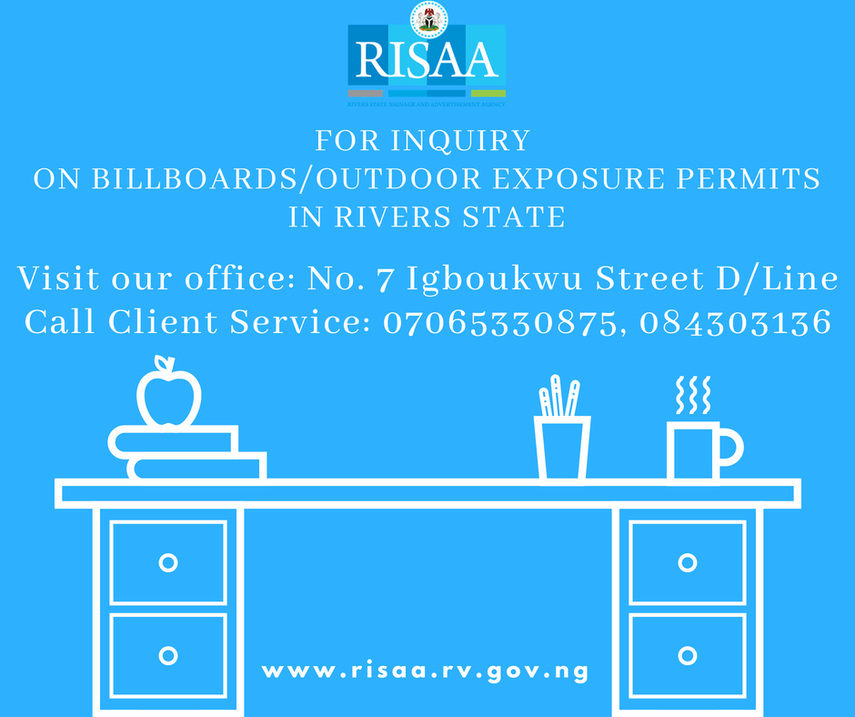 risaagov's tweet photo. RISAA remain the only Agency mandated by law to register and issue annual permits for all outdoor advert exposures and practitioners operating in Rivers State.

#ASKRISAA https://t.co/2owYXsbHxT