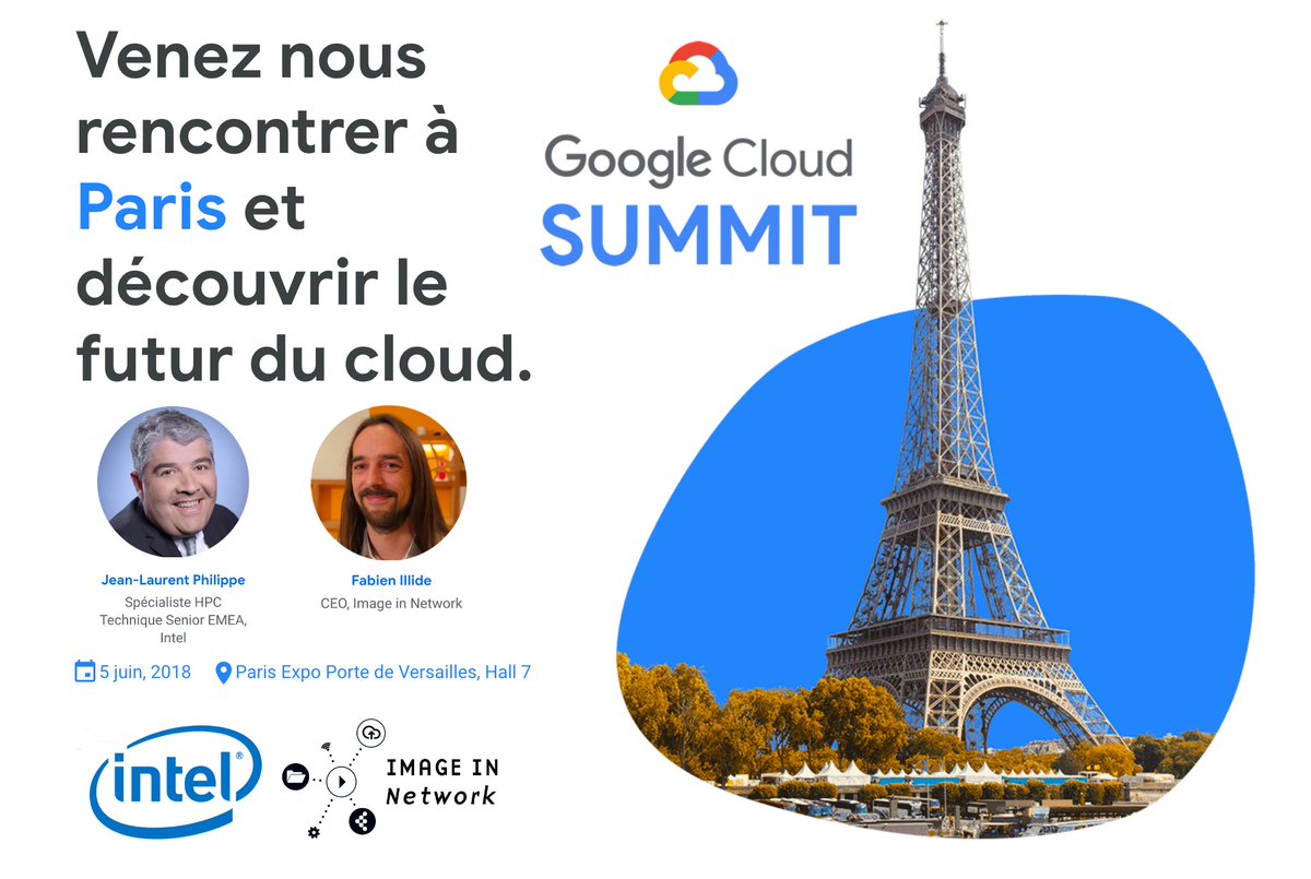 ImageInNetwork's tweet image. 5 juin 13h30 #GoogleCloudSummit : 
&quot;Calcul Intensif et Optimisation du code par Intel sur Google Cloud&quot; avec Jean-Laurent PHILIPPE (Spécialiste HPC, Intel) et Fabien ILLIDE (CEO, Image In Network)
Et 20 autres sessions et keynotes toute la journée !
#CloudRendering #VFX #3D #HPC