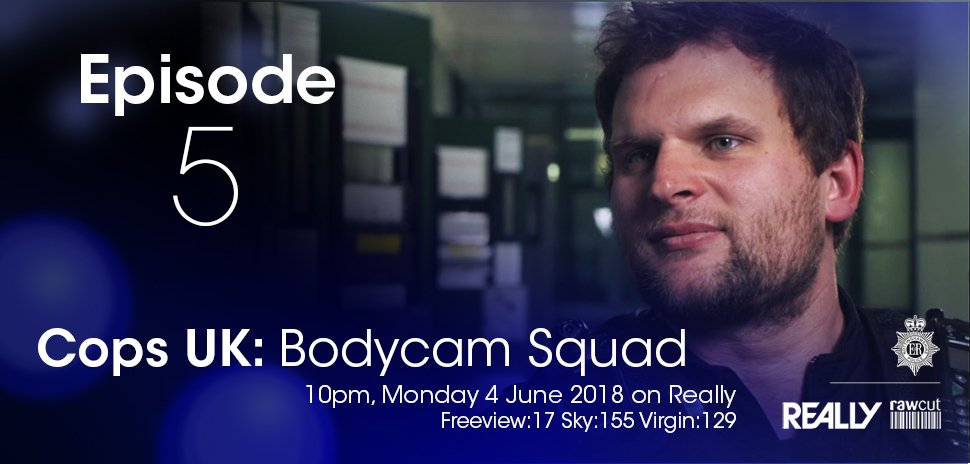 nottspolice's tweet image. Documentary: Tune in at 10pm tonight 4 June 2018 on the @reallychannel to catch the fifth episode of Cops UK: Bodycam Squad. If you miss it don't forget to catch the repeat this Saturday.

#CopsUK