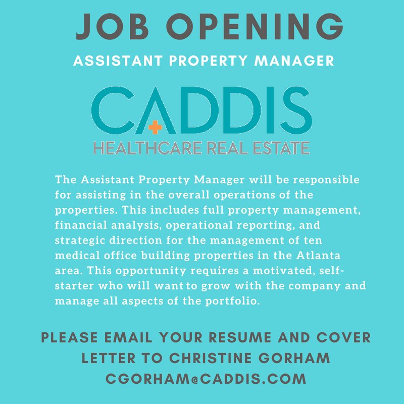 crewatlanta's tweet photo. JOB OPENING! Caddis is looking for a motivated, knowledgeable assistant PM to work in the healthcare real estate sub-market. Please email Christine Gorham at cgorham@caddis.com your cover letter and resume. #CRE #CREWAtl #HealthcareRealEstate #AssistantPropertyManager #Caddis https://t.co/9J3Lxt1t44