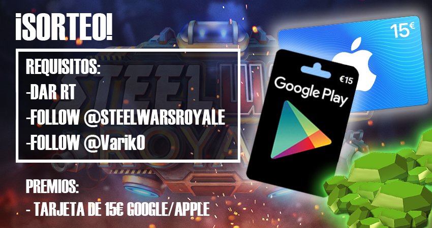 Tenemos nuevo SORTEIK0, tarjetita para Google Play o iOs!!

FÁCIL, para ganar simplemente tienes que:

➡️Seguir a <a href="/SteelWarsRoyale/">Steel Wars Royale</a> 
➡️Seguirme (<a href="/Varik0/">Varik0</a>)
🔄Hacer RT a este tweet

Muy fácil, no? El ganador se dará el día 13 de Junio, miércoles! Suerte a todos!