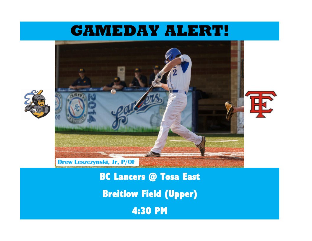 BCLancrBaseball's tweet photo. The Lancers kick off a 4 game GMC week at Tosa East tonight, 4:30pm start time || @drewlesz https://t.co/hndmAefpJt