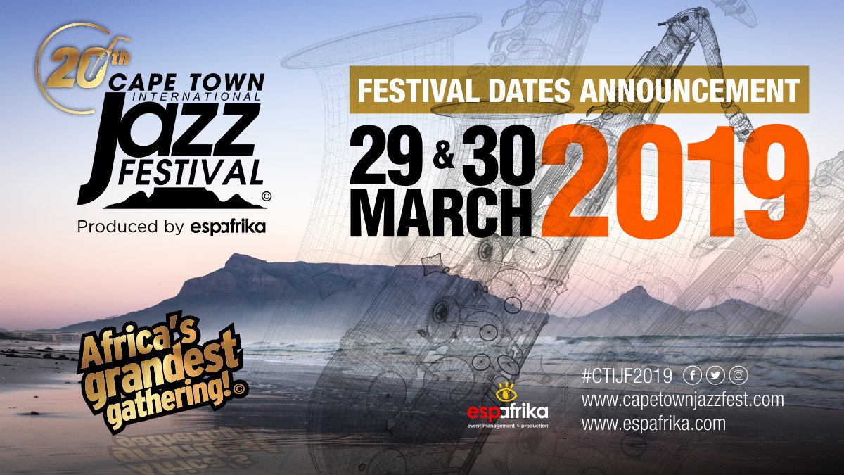 CAPE TOWN JAZZ FEST on Twitter "CTIJF2019 Festival Dates Announcement