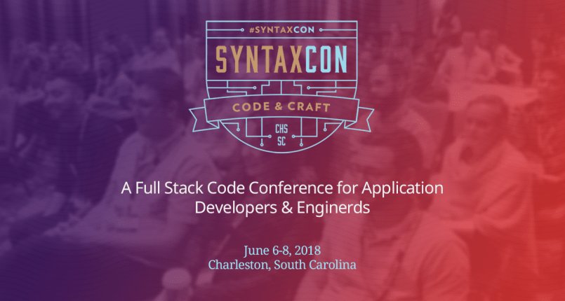 Attending #SyntaxCon this week? Pre-Conference Tips – Make SyntaxCon 2018 Work for You: syntax.ly/2IY0PYw . . . ( #developers #programming #code #chstech #charleston )