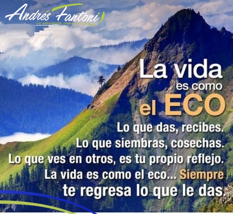 AndresFantoniB's tweet photo. "Lo llaman "Eco" pero es la "Vida" y tu vida es un reflejo de ti, todo lo que das lo recibirás de regreso". Que tengan todos un maravilloso y excelente inicio de semana de labores, con la mejor predisposición y optimismo para culminar bien la semana. #FelizLunes 🇪🇨 https://t.co/2Al8GZOyin