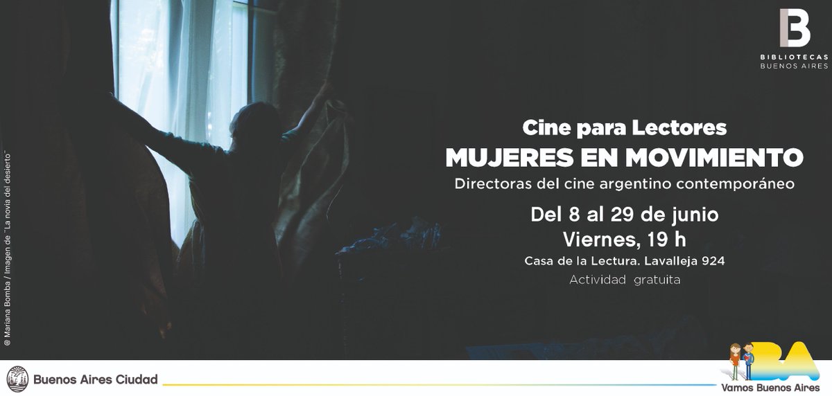 Esta semana: #TomarlaPalabra y #CineparaLectores2018. Indagar sobre las posibilidades estéticas del cine hecho por mujeres.