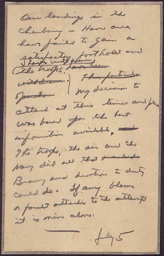 davidhiston's tweet photo. This is General Dwight Eisenhower’s handwritten note saying if D-Day landings fail, the "blame or fault...is mine alone” (last line). A great example of real #leadership. https://t.co/nsCmjLnLGQ