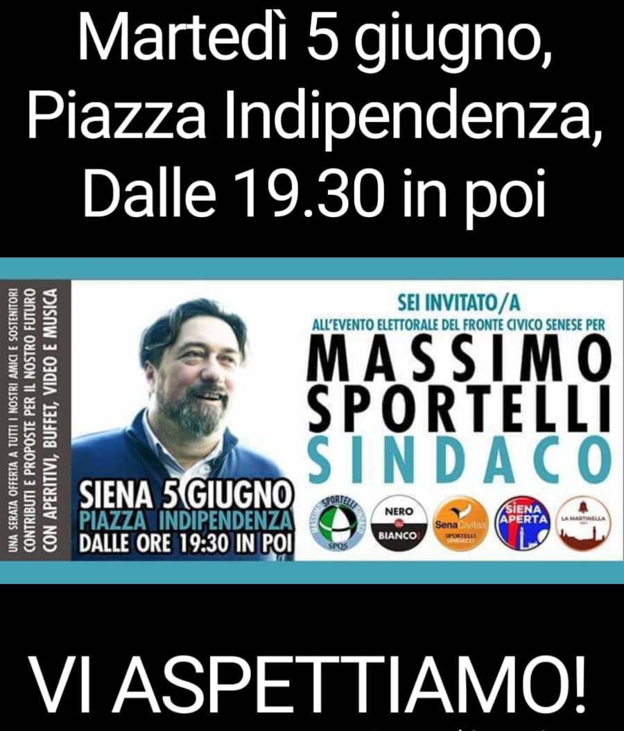 NsBSiena's tweet photo. Martedì #5giugno, Piazza Indipendenza ore 19.30 #Siena.
#Amministrative2018 #NeroSuBianco #IlMassimoperSiena https://t.co/HTiL7rKxli
