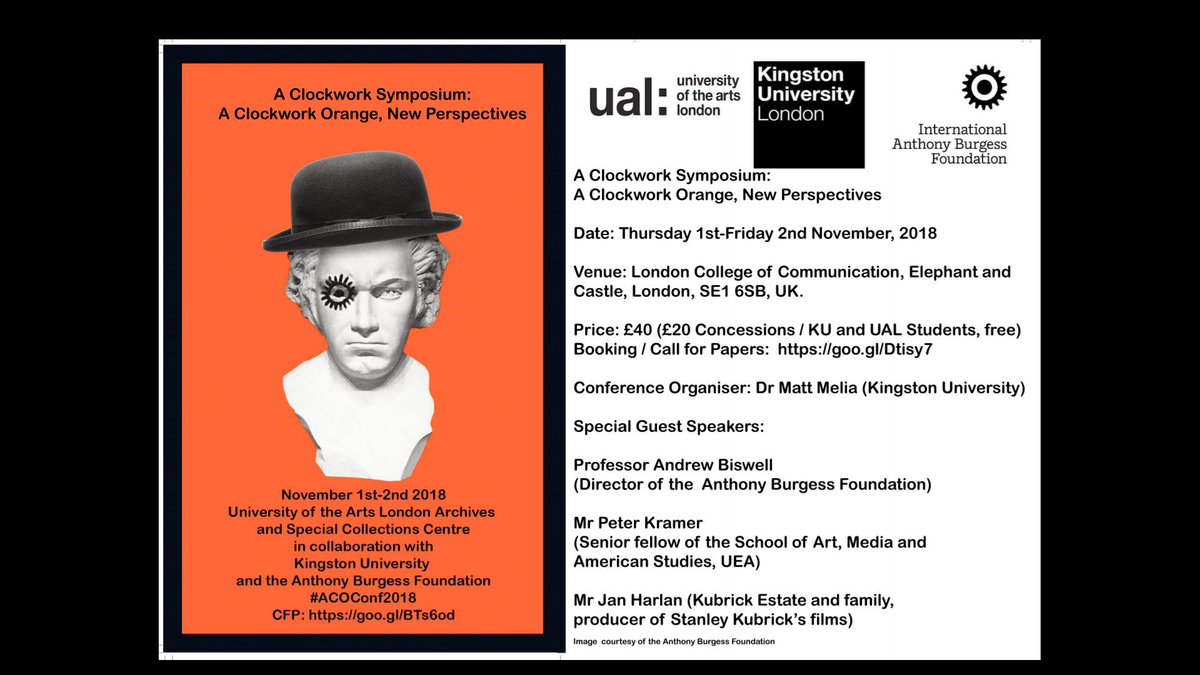 DocMelia's tweet photo. #kubrick #aclockworkorange #ACOConf2018 #anthonyburgess #kubrickarchives #CFP #Conference @UAL_Archives @UAL @anthonyburgess @KUEvents @KingstonFASS @KingstonSchArt @KingstonUni @KU_LRCs @FASSresearch @kingsfilm @DMUFilmStudies @BangorUni @LiverpoolHopeUK @WarwickFilmTV https://t.co/1O0HUQ3XuA