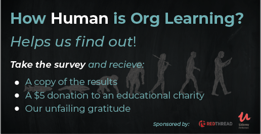 We are partnering with <a href="/redthreadre/">RedThread Research</a> to understand what makes employee development more “Human”. Help us find out and we'll share the results with you. redthreadresearch.com/udemy-redthrea…