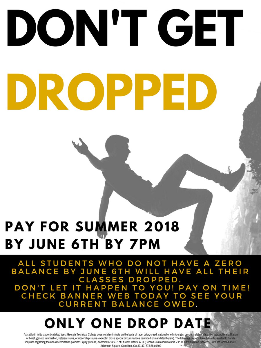 West Georgia Tech On Twitter Don T Get Dropped Make Sure To Pay