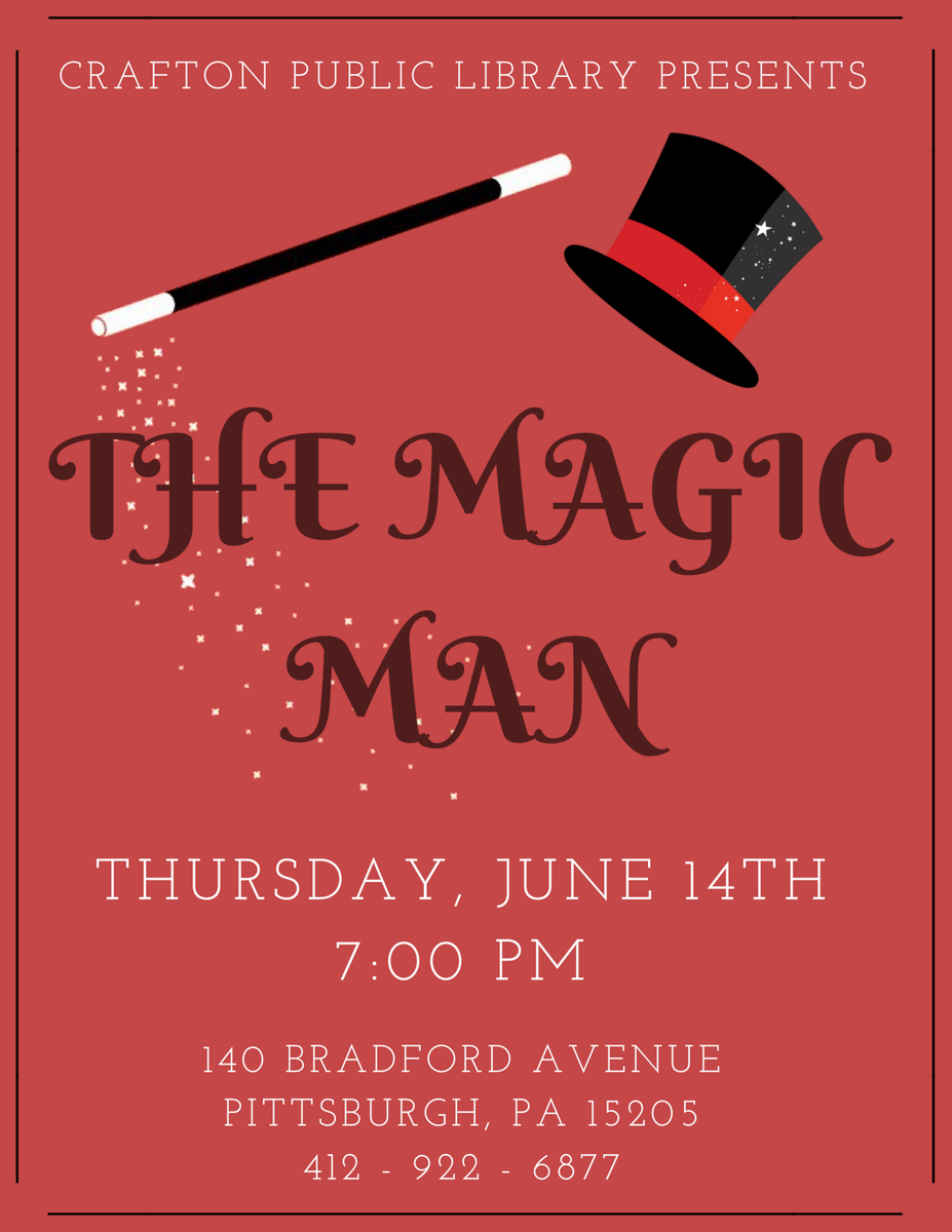 crafton_library's tweet image. Join us next Thursday, June 14th at 7:00 PM to be mystified by Magic Man Joe Geever!