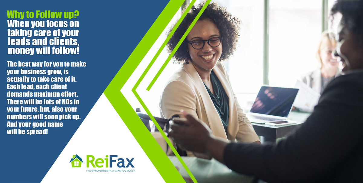 ReiFax's tweet image. The best way for you to make your business grow, is actually to take care of it. #RealEstate #Realestatesystem #REITip #Followup #WhytoFollowup #lead #clientsfirst #FloridaRealEstate #Realestateinvestor #realtor #broker