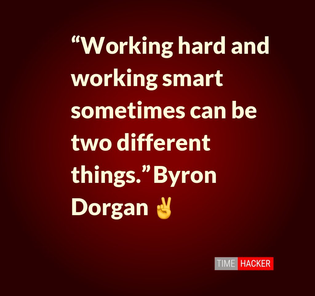 timehacker_io's tweet image. “#Workinghard and #WorkingSmart sometimes can be two different things.” Byron Dorgan ✌ #work #timehacker
