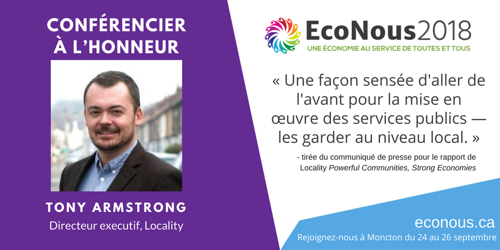 CCEDNet_RCDEC's tweet photo. .@localitynews PDG Tony Armstrong @antlondon est un conférencier à l'honneur pour #ECONOUS2018 à #Moncton ce septembre! #DÉC #EconomieLocal https://t.co/Vs0vJ08wP8 https://t.co/E0fBS45Zx2
