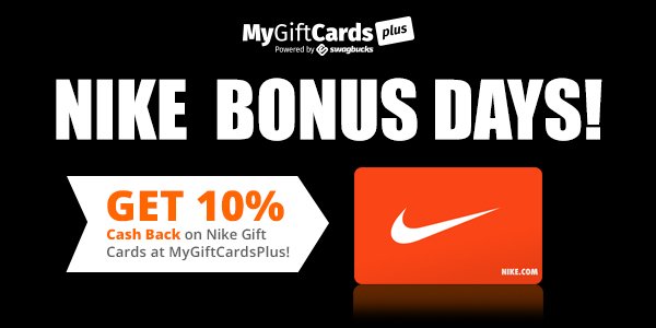 Swagbucks On Twitter Don T Miss Out On Nike Bonus Days From Mygiftcardsplus Get 10 Cash Back On All Nike Gift Cards For A Limited Time Https T Co Pmke2lmdg1 Https T Co Ia4khghc7g