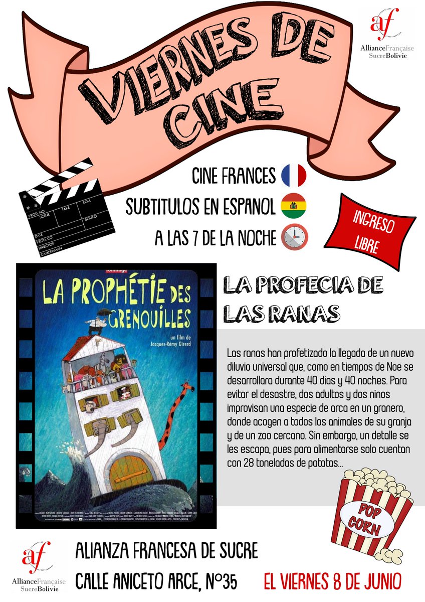 AF_Sucre's tweet photo. ¡ CINE FRANCÉS, con subtitulos en español !
Los invitamos a ver la película “La profecía de las ranas", en su versión original, con subtitulos en español, el viernes 8 de junio, a horas 19:00, en la Alianza Francesa de Sucre, Calle Aniceto Arce 35.
Entrada libre. https://t.co/LdcMBvH8qv