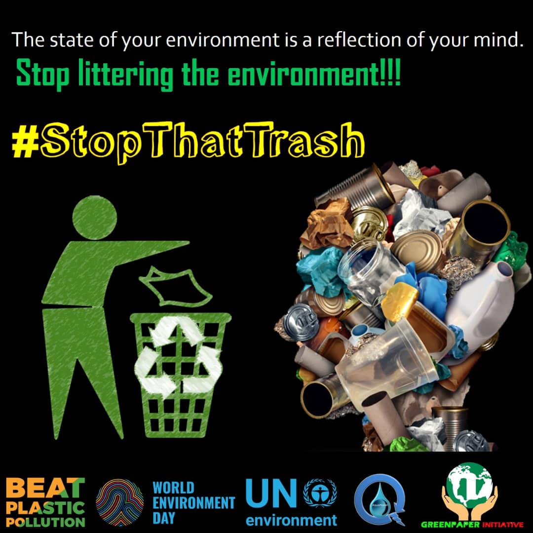 GreenpaperI's tweet photo. The State of Your Environment is a Reflection of Your Mind.

There is no better time than now to halt illicit disposal of waste other than Now.

Let's #StopThatTrash Now!

#WED2018 #EnvironmentalSustainability
#BeatPlasticPollution
#WorldEnvironmentDay
#WEDKaduna https://t.co/01FA8mhl4e