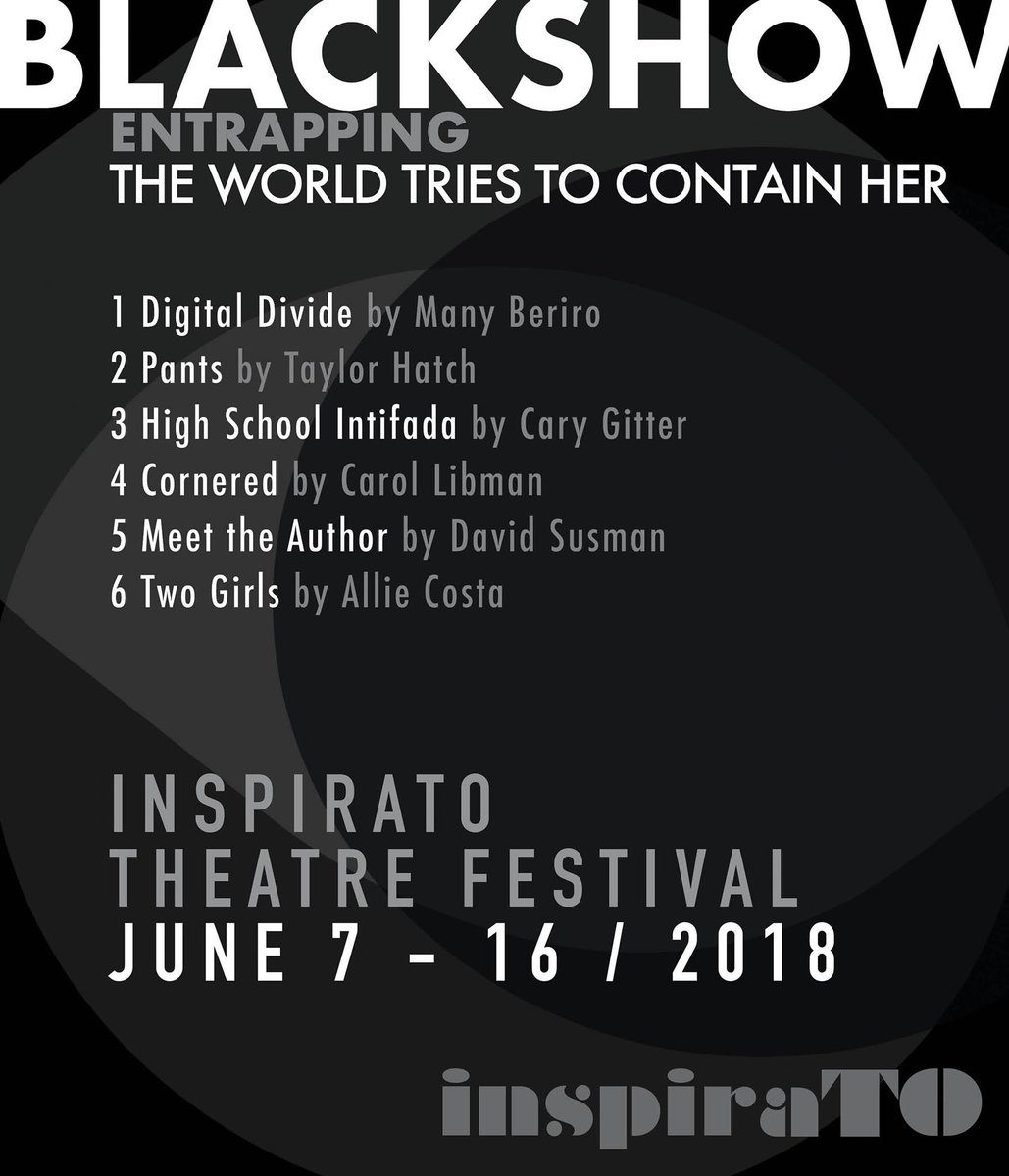 inspirato_fest's tweet image. blackShow - entrapping; the world tries to contain her 

It's this WEEK! Festival opens Thursday! Get ya tickets: theatreinspirato.ca/tickets/

#InspiraTO #Allabouther #blackShow #TheatreTO