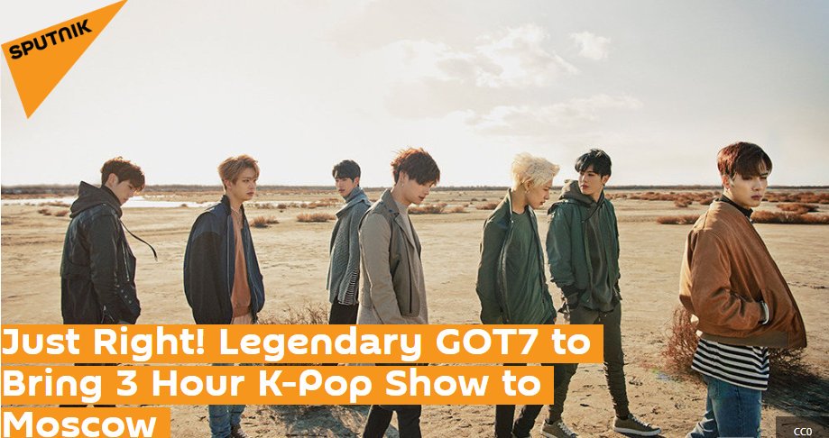 GOT7_TRANS's tweet photo. Did you see the news headline?

🔥Legendary GOT7🔥

#GOT7 is the first K-Artist that SOLD OUT the tickets in Russia! 🎉

©Sputnik NewS

#dafBAMA2018Got7 #GOT7 @GOT7Official https://t.co/4M4yEqrCHM