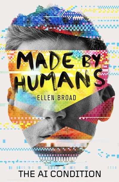 antonyjfunnell's tweet photo. I've just had a read of @ellenbroad's forthcoming book  "Made by Humans: the AI Condition"  from @MUPublishing https://t.co/8Fd2J0EslF It's very good. Luckily she's on an AI panel I'll be chairing in August at @bbwritersfest. And we'll record it for broadcast on RN. @heath_sally https://t.co/2vleRCi4Td