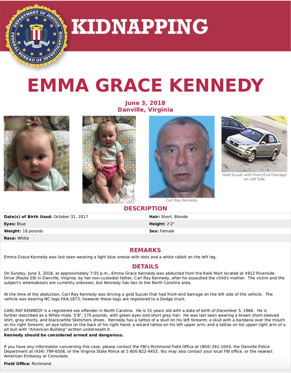 WDBJ7's tweet image. SHARE: From the @FBIRichmond Field Office regarding 7-month-old Emma Grace Kennedy and her abductor, and father Carl Kennedy. Let's help bring Emma home!